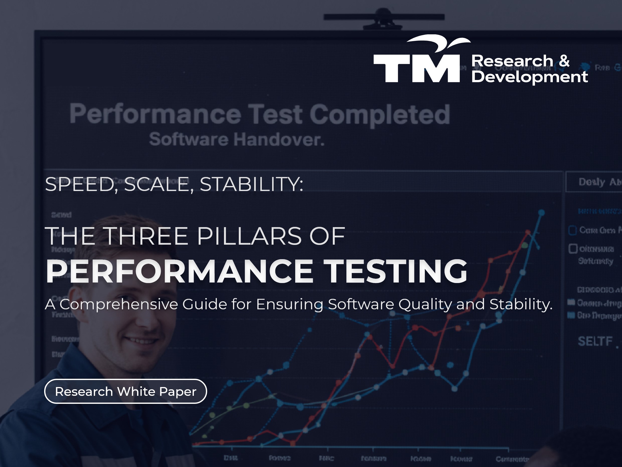 With TMR&D cover-White Paper- SPEED, SCALE, STABILITY THE THREE PILLARS OF PERFORMANCE With TMR&D cover-White Paper- SPEED, SCALE, STABILITY THE THREE PILLARS OF PERFORMANCE